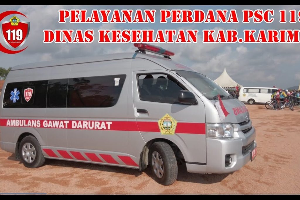 Pelayanan Perdana PSC 119 Dinas Kesehatan Kabupaten Karimun